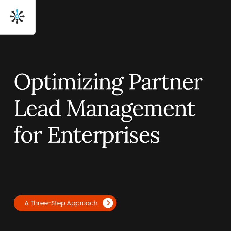 Title Page Reading "Optimizing Partner Lead Management for Enterprises"